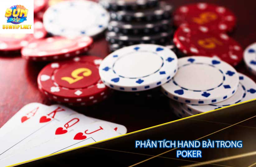 Phân tích hand bài trong Poker
